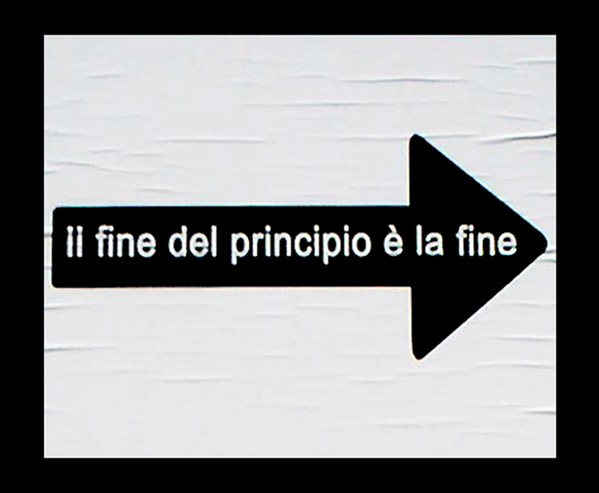 Il fine del principio é la fine